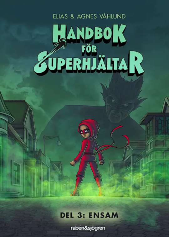 Handbok för superhjältar Ensam.jpg