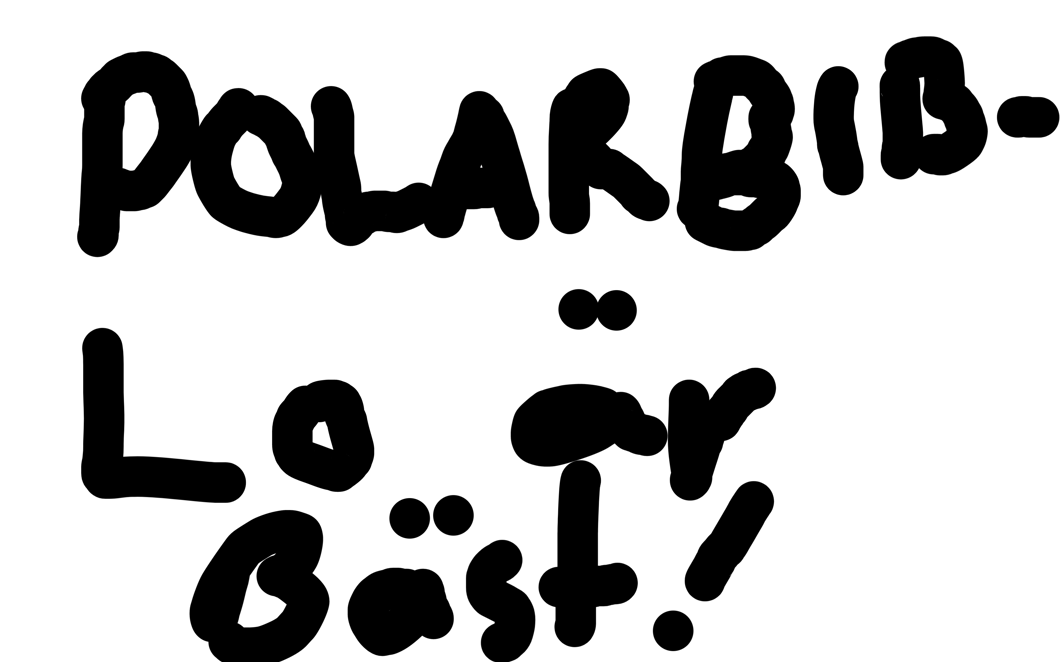 polarbibblo är bäst!