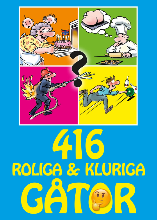 416 roliga och kluriga gåtor.jpg